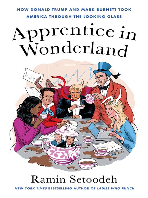 Title details for Apprentice in Wonderland by Ramin Setoodeh - Available